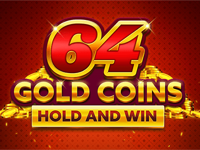 64 Gold Coins Hold And Win