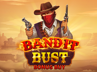 Bandit Bust Bonus Buy