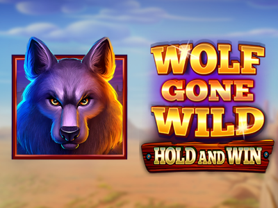 Wolf Gone Wild Hold and Win