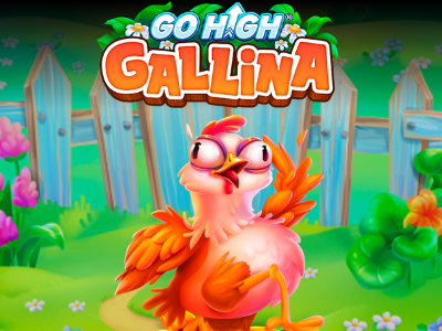 Go High Gallina